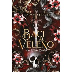 Baci Al Veleno. Kiss Of The Basilisk
