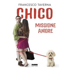 Chico. Missione Amore