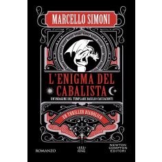 L'enigma Del Cabalista. Un'indagine Del Templare Basilio Cacciaconti, Simoni Marcello