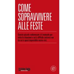 Lercio Spiega Robe. Come Sopravvivere Alle Feste
