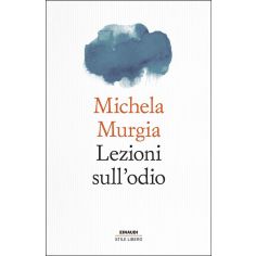 Lezioni Sull'odio, Murgia Michela