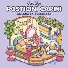 Posticini Carini. Libro Da Colorare Per Tutte Le Età, Wyo Coco