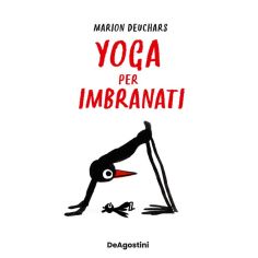 Yoga Per Imbranati, Deuchars Marion